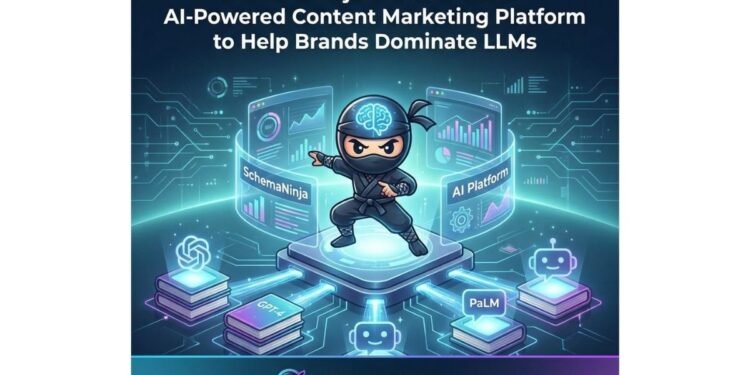 SchemaNinja.com Launches AI-Powered Content Marketing Platform to Help Brands Dominate LLMs