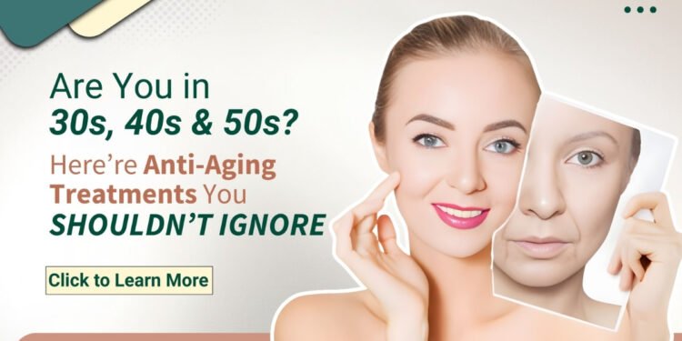 Best Anti-aging Treatments for Your 30s, 40s & 50s to Maintain Youthful Skin