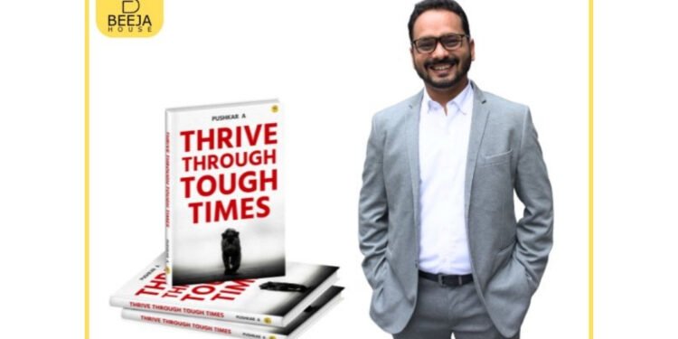 Positive Thinking Won’t Save You Pushkar’s Thrive Through Tough Times Offers a Sharper Response