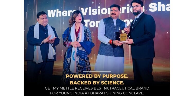 GetmyMettle Recognised as the “Best Nutraceutical Brand for Young India” at Bharat Shining Conclave 2026