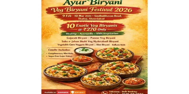 Ayur Biryani Festival 2026: Celebrating Heritage, Health, and Taste in Ahmedabad