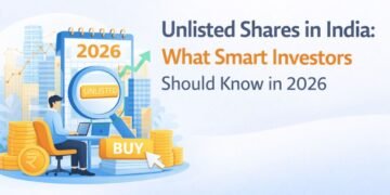 Unlisted Shares in India: What Smart Investors Should Know in 2026