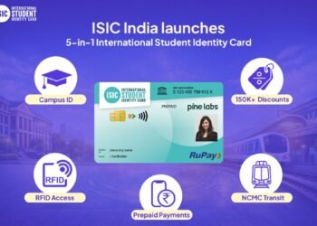 ISIC India partners NPCI and Pine Labs to unveil 5-in-1 International Student Identity Card