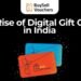 The Rise of Digital Gift Cards in India