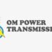 Om Power Transmission Limited Received Approval From SEBI