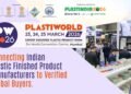 India’s Largest Sourcing Show for Plastic Finished Products to Connect with Global Buyers at PlastiWorld 2026