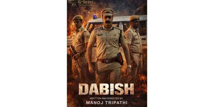 Manoj Tripathi’s Crime Thriller “Dabish” is based on True Events, releasing on this April