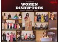 Women Disruptors Summit and Awards 2026 Concludes with Powerful Conversations and Celebrates Trailblazing Women Leaders