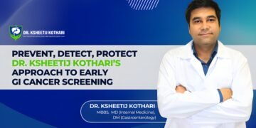 Dr. Ksheetij Kothari on Gastrointestinal Cancer Screening: The Importance of Early Detection and What Every Patient Should Know