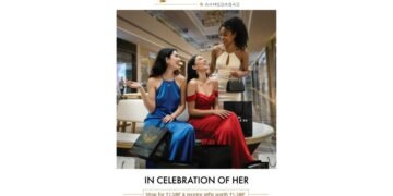 Palladium Ahmedabad Celebrates Women with ‘In Celebration of Her’ Shopping Festival – Women Shoppers Get Gifts Worth Rs 1500 on Shopping of Rs 7500