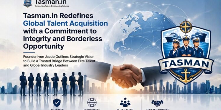 Tasman.in Redefines Global Talent Acquisition with a Commitment to Integrity and Borderless Opportunity