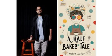 BlueRose Publishers Introduces a Refreshingly Honest Debut: A Half-Baked Tale by Rohit Vishal