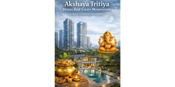 Akshaya Tritiya Drives Real Estate Momentum as Buyer Sentiment Strengthens