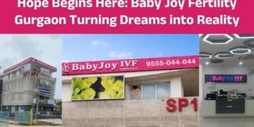 Hope begins here: Baby Joy Fertility Gurgaon Turning Dreams into Reality
