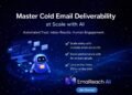 Cold Email Deliverability and Inbox Placement at Scale: A Complete Guide by EmaReach AI