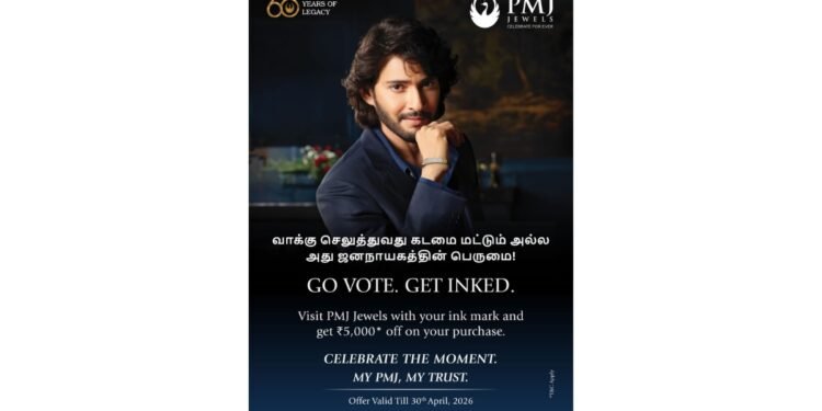 PMJ Jewels Launches “Go Vote, Get Inked” Offer to Celebrate Democracy in Tamil Nadu Elections