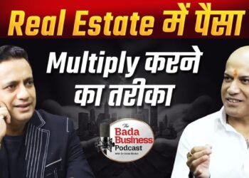 Honeyy Katiyal Shares Insights on Scaling Trust, Resilience, and Leadership in Real Estate on Bada Business Podcast