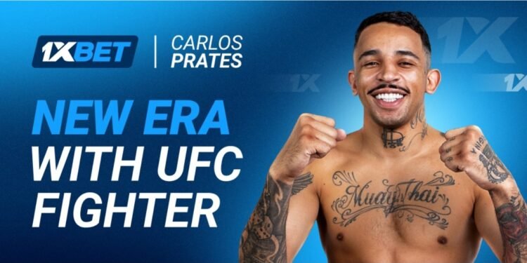 UFC Star Carlos Prates is now a 1xBet Brand Ambassador