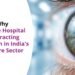 Why ASG Eye Hospital Is Attracting Attention in India’s Eye Care Sector