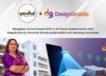 Bengaluru School Leads Shift to AI-Driven Assessments with DeepGrade by Smartail, Boosting Remedial and Learning Outcomes