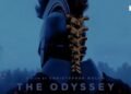 The King Returns: Why Christopher Nolan’s ‘The Odyssey’ is the Must-Watch Event of 2026-New Trailer Out