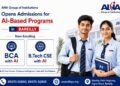 ANA Group of Institutions Opens Admissions for AI-Based Programs in Bareilly — BCA with AI and B.Tech CSE with AI Now Enrolling
