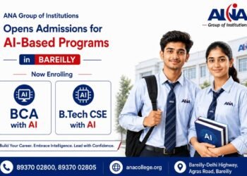 ANA Group of Institutions Opens Admissions for AI-Based Programs in Bareilly — BCA with AI and B.Tech CSE with AI Now Enrolling