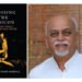 A Journey Beyond Ambition: Krishna Kumar Marayil’s “Crossing The Rubicon – Wisdom Trails With The Old Monk”