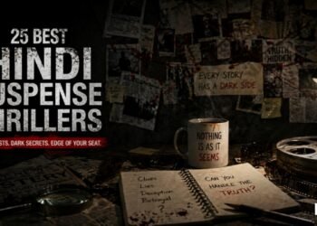 25 Hindi Suspense Thrillers That Didn’t Just Twist Plots — They Twisted You