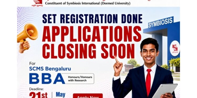 SCMS Bengaluru BBA Admissions 2026: SET Registration Closed on April 15; SCMS Bengaluru BBA Application Deadline May 21, 2026