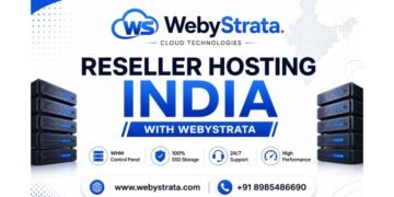 WebyStrata: Reseller Hosting Provider in India for Agencies, Developers, and Businesses