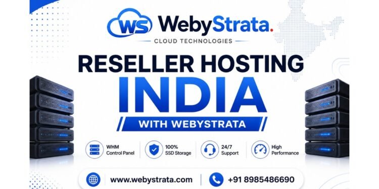 WebyStrata: Reseller Hosting Provider in India for Agencies, Developers, and Businesses