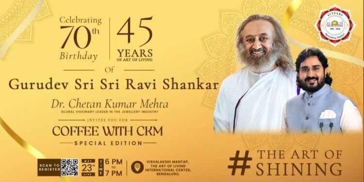 Dr. Chetan Kumar Mehta to Host Gurudev Sri Sri Ravi Shankar on Coffee with CKM