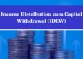 IDCW Option in Mutual Funds: Key Factors to Consider