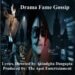 ‘Drama Fame Gossip’ Creates a Mark in the Music Video Era with Epic Cinematic Storytelling