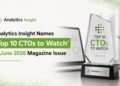 Analytics Insight Names ‘Top 10 CTOs to Watch’ in June 2026 Magazine Issue