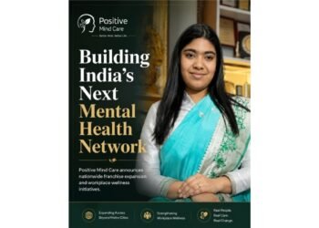 Beyond AI & Beyond Metro Cities: Employee Wellness and Nationwide Franchise Expansion Mark Positive Mind Care’s Bold New Chapter