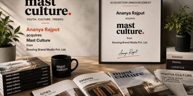 Ananya Rajput Acquires Mast Culture, Announces New Vision for a Global Youth Culture and Lifestyle Media Platform