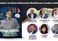 TradeFlock Announces India’s 10 Most Influential Healthcare Leaders 2026
