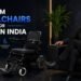 Electric Wheelchair Price in India 2026: Complete Guide (₹15,000 to ₹8 Lakh)