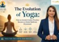 Playoga Founder Dr. Bhavika Chordia Traces Yoga’s Rise as the World’s Leading Wellness Movement