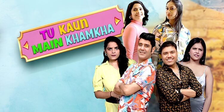 ‘Tu Kaun Main Khamkha’ Brings Family Comedy Back to the OTT