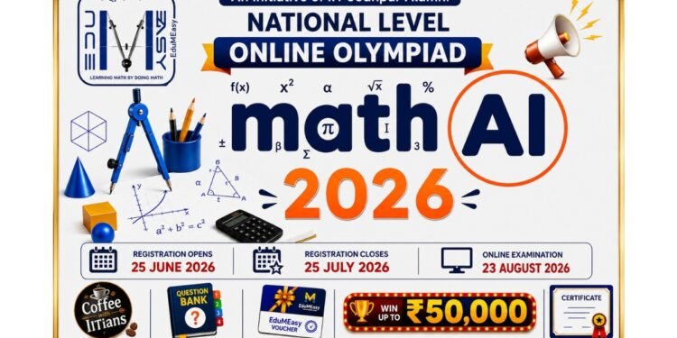 IIT Jodhpur Alumni Initiative EduMEasy Launches MathAI 2026 – India’s National AI-Integrated Mathematics Olympiad