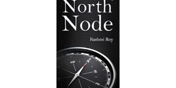 North Node by Rashmi Roy Inspires Readers to Turn Life’s Challenges into Strength