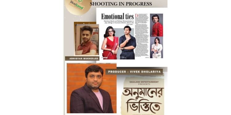 Vivek Dholariya’s SkaiLand Entertainment enters Bengali feature films with Abhigyan Mukherjee’s Anumaner Bhittite