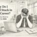 Why Do I Feel Stuck in My Career? Signs You Need to Upskill in 2026
