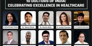 10 Doctors of India: Celebrating Excellence In Healthcare