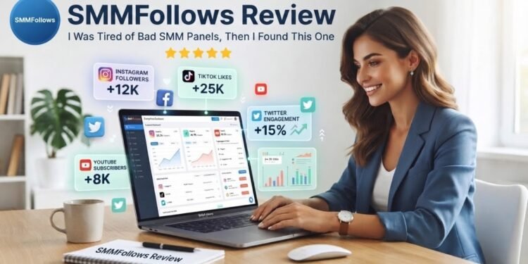 SMMFollows Review: I Was Tired of Bad SMM Panels, Then I Found This One
