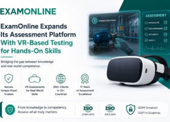 ExamOnline Expands Its Assessment Platform With VR-Based Testing for Hands-On Skills