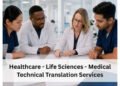 CMM Languages Supports Healthcare and Life Sciences with Specialized Medical Translation Services